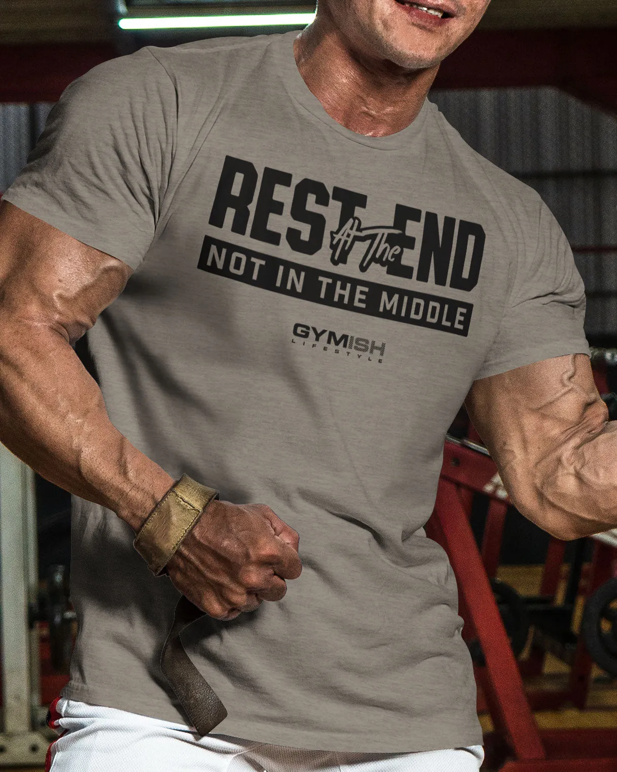 087. Rest At The End  Funny Workout Gym T-Shirts for Men