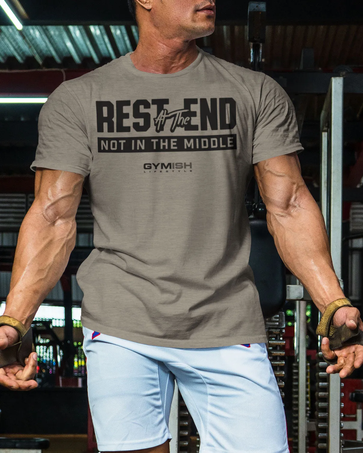 087. Rest At The End  Funny Workout Gym T-Shirts for Men