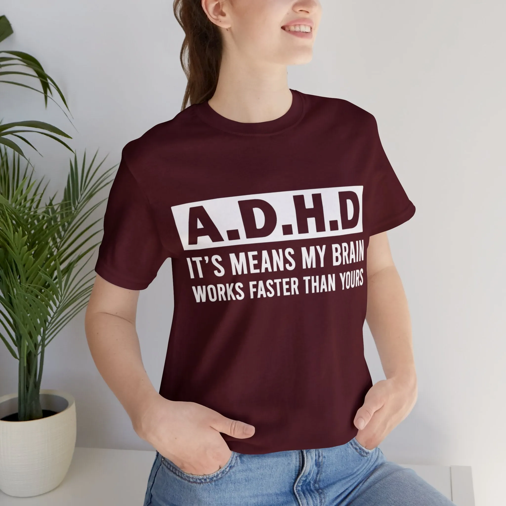 ADHD Brian - T-Shirts