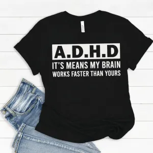 ADHD Brian - T-Shirts