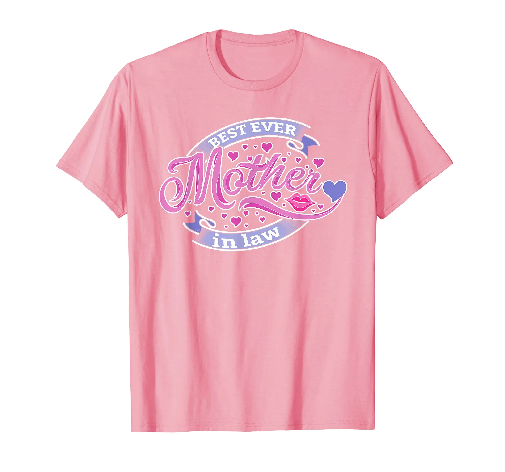 Best Ever Mother in law T-Shirt Tee Shirt for mothers Gift