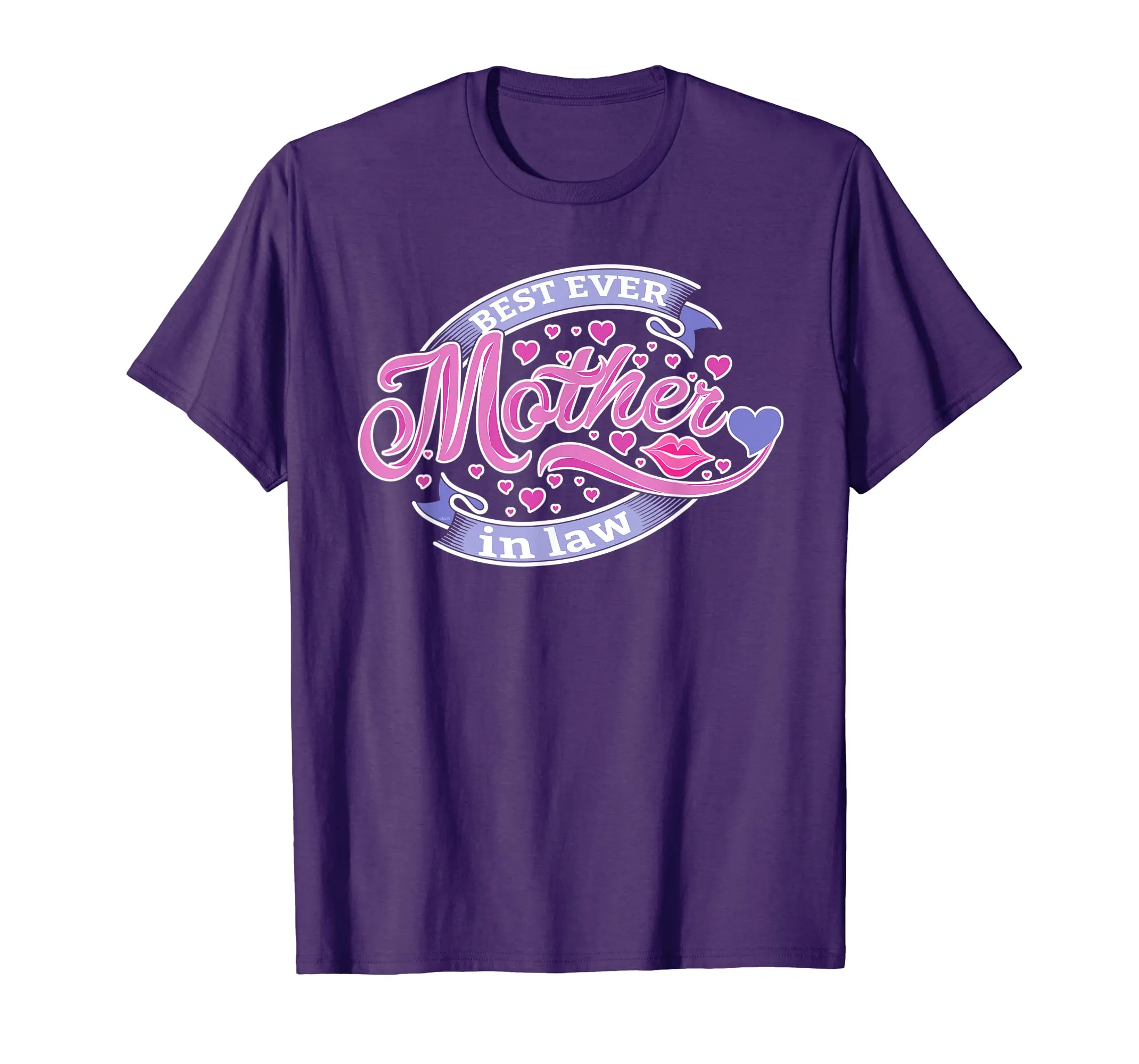 Best Ever Mother in law T-Shirt Tee Shirt for mothers Gift