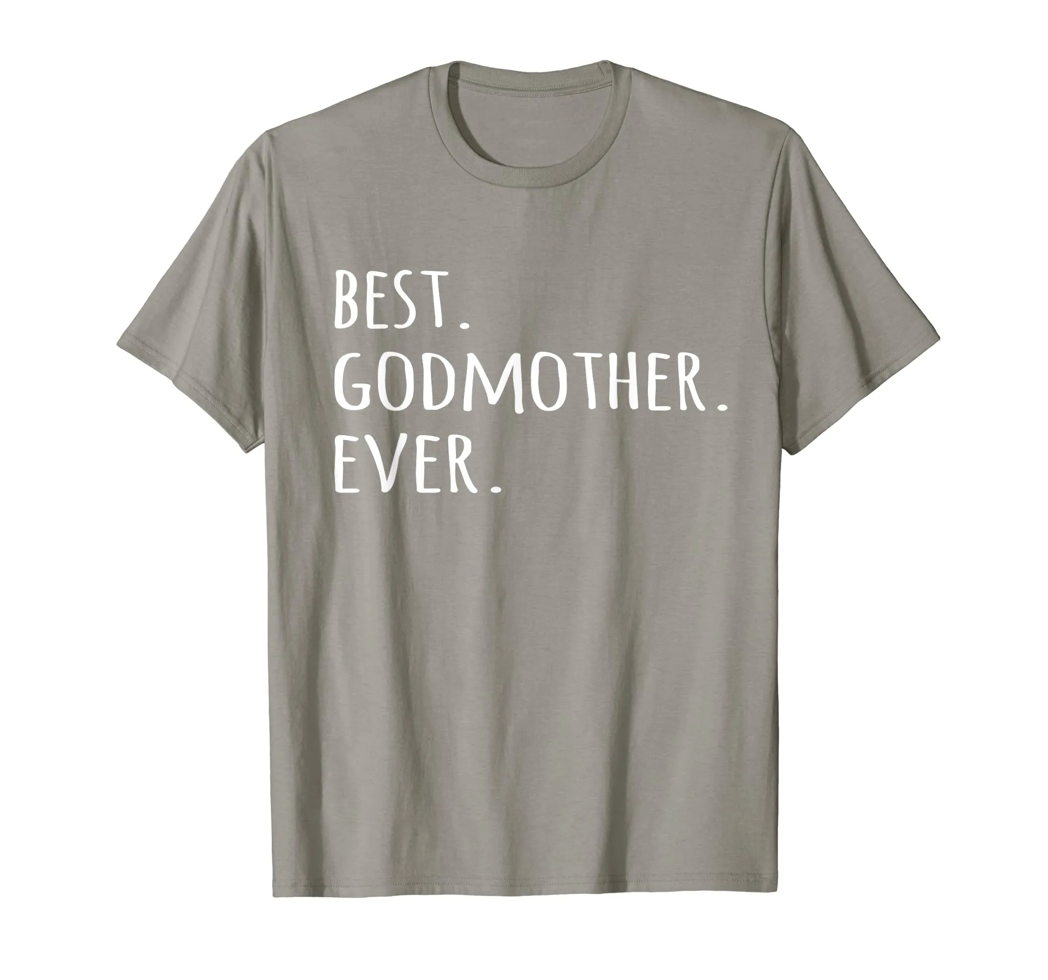 Best Godmother Ever T-shirt - Godmom God Mother tshirt tee