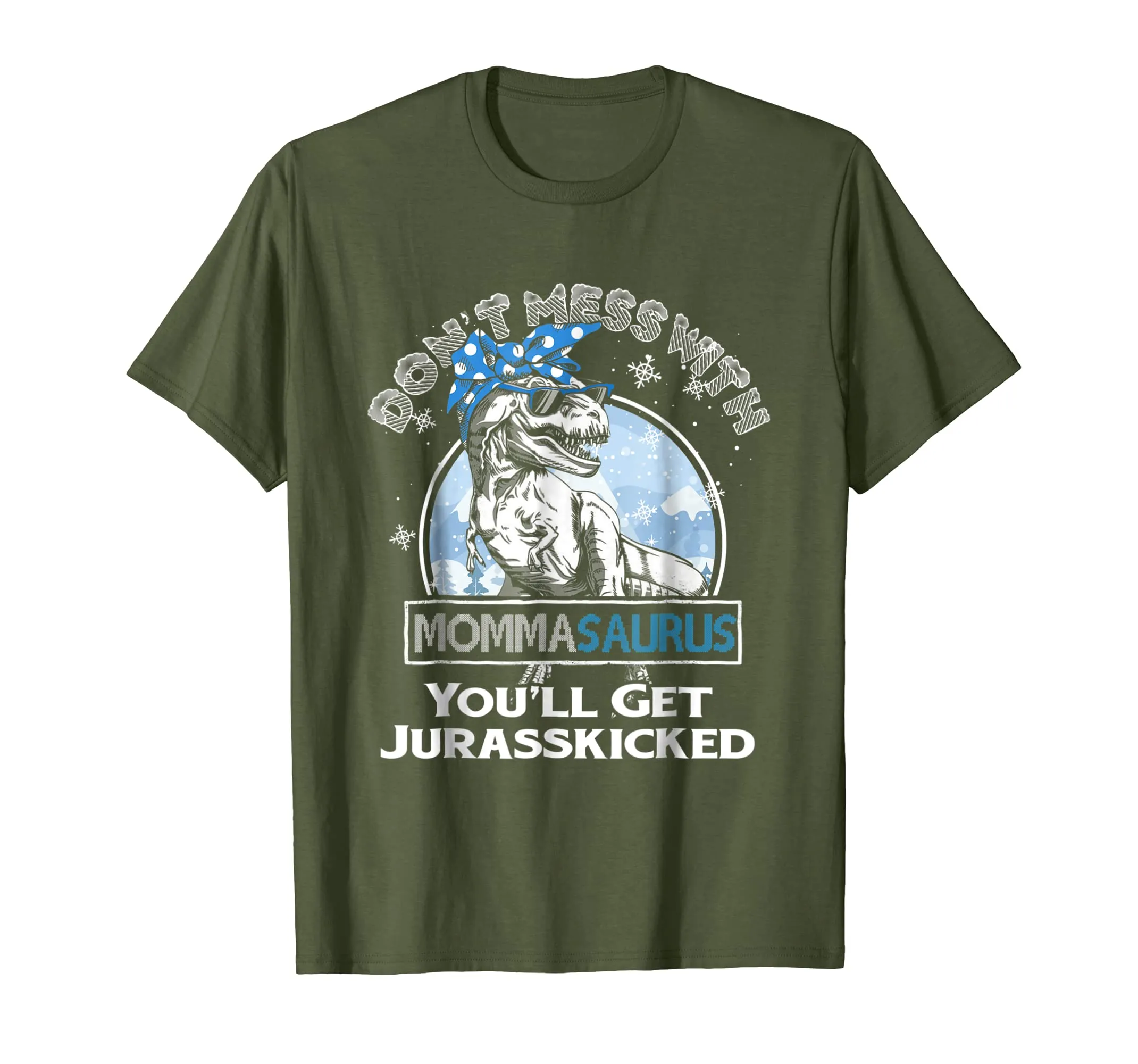 Don't mess with Mommasaurus Mother Christmas Tshirt