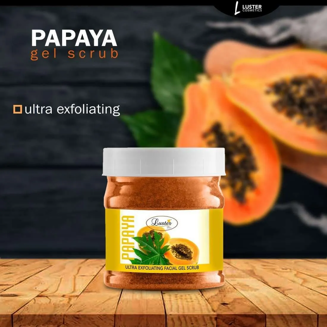 Luster Papaya Exfoliating Gel Scrub (Paraben & Sulfate Free)-500ml