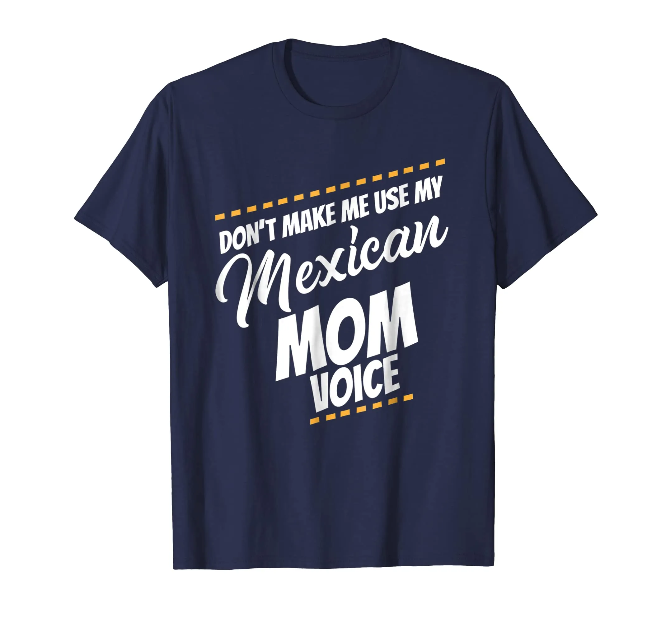 Mexican Mom Shirt Funny Mother From Mexico Tee