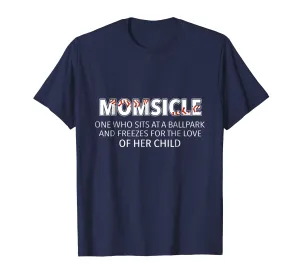 Momsicle Shirt Baseball Softball Mother Apparel