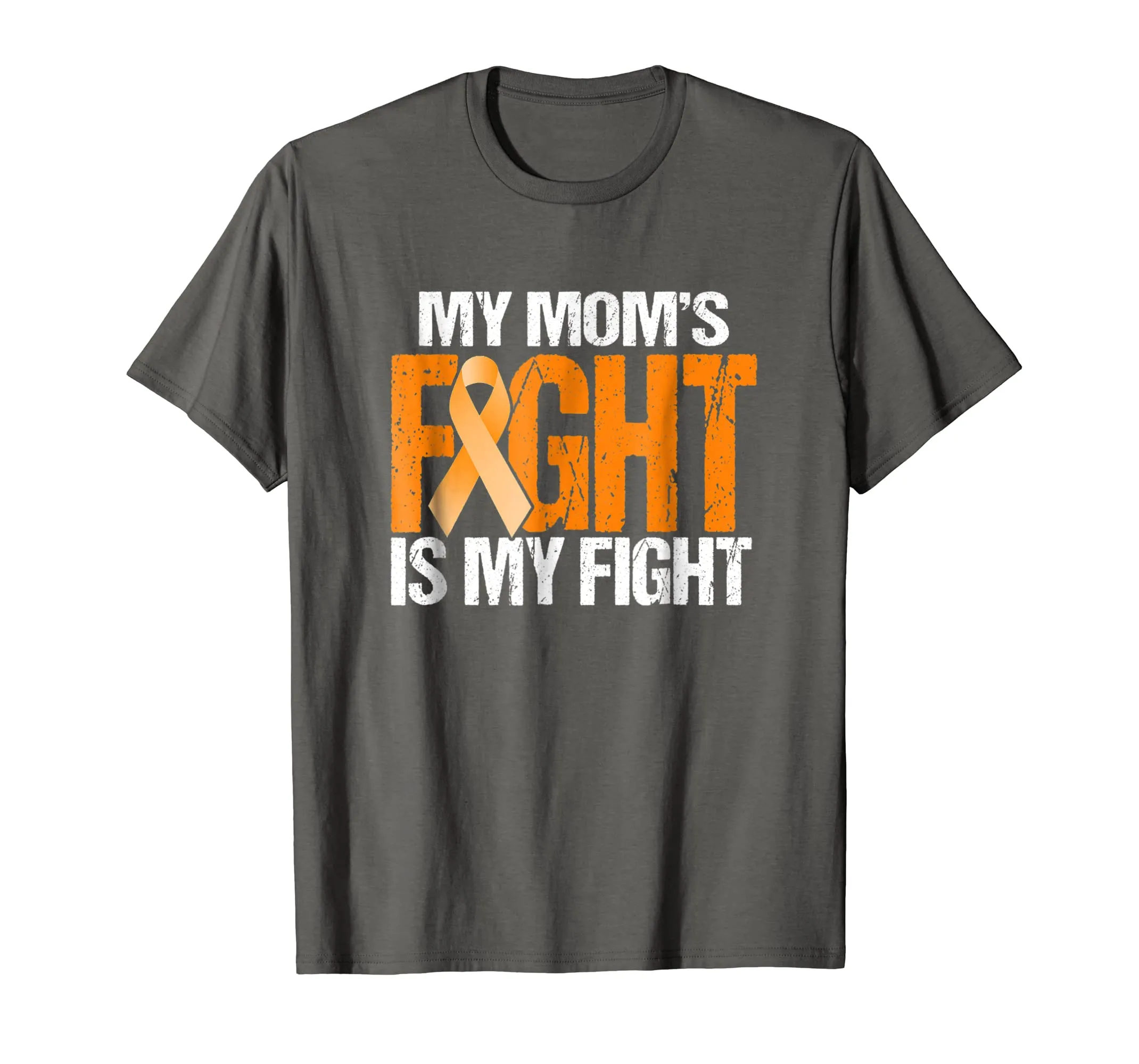 My Moms Fight is My Fight Leukemia Awareness Mother T-Shirt