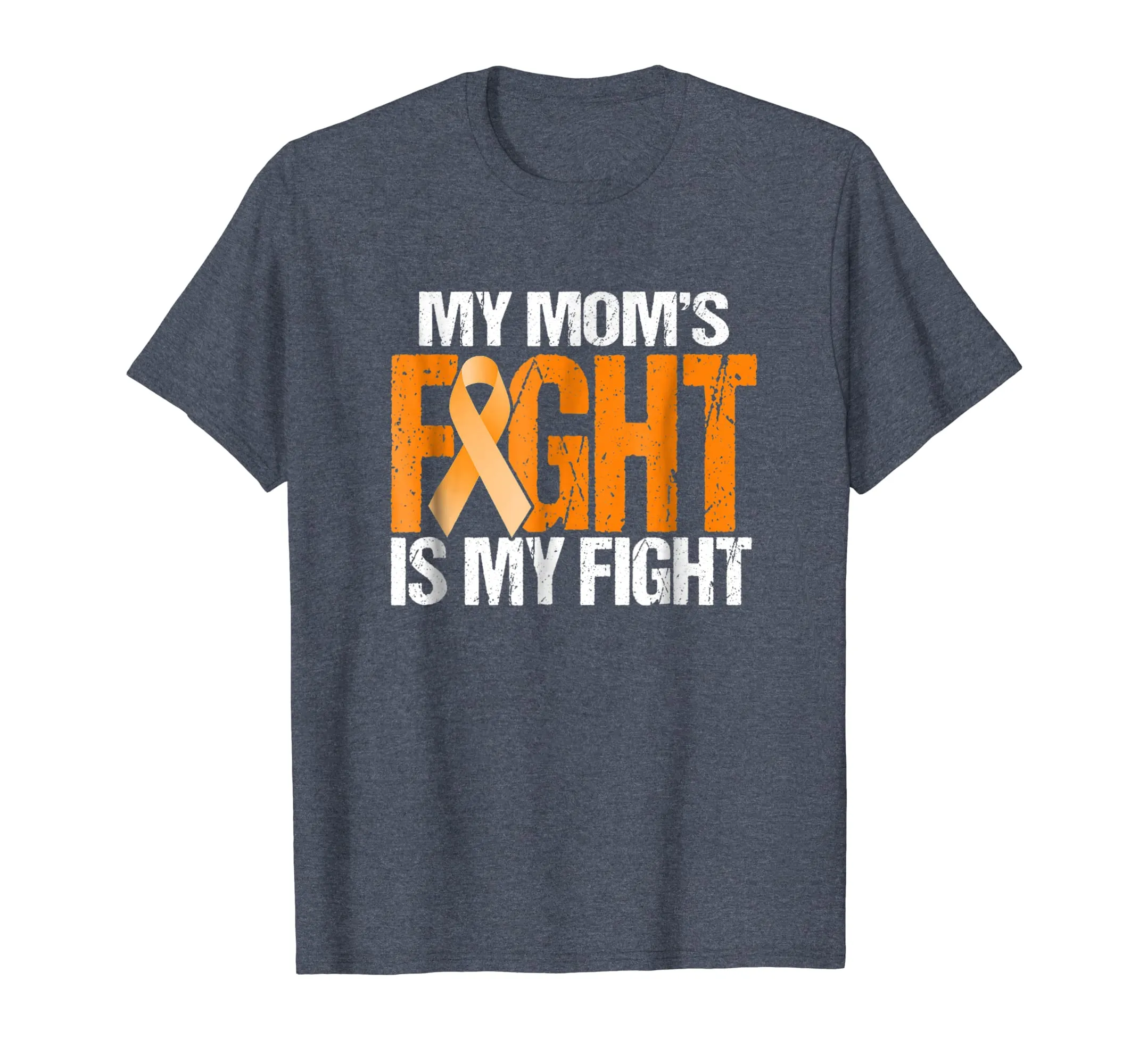 My Moms Fight is My Fight Leukemia Awareness Mother T-Shirt