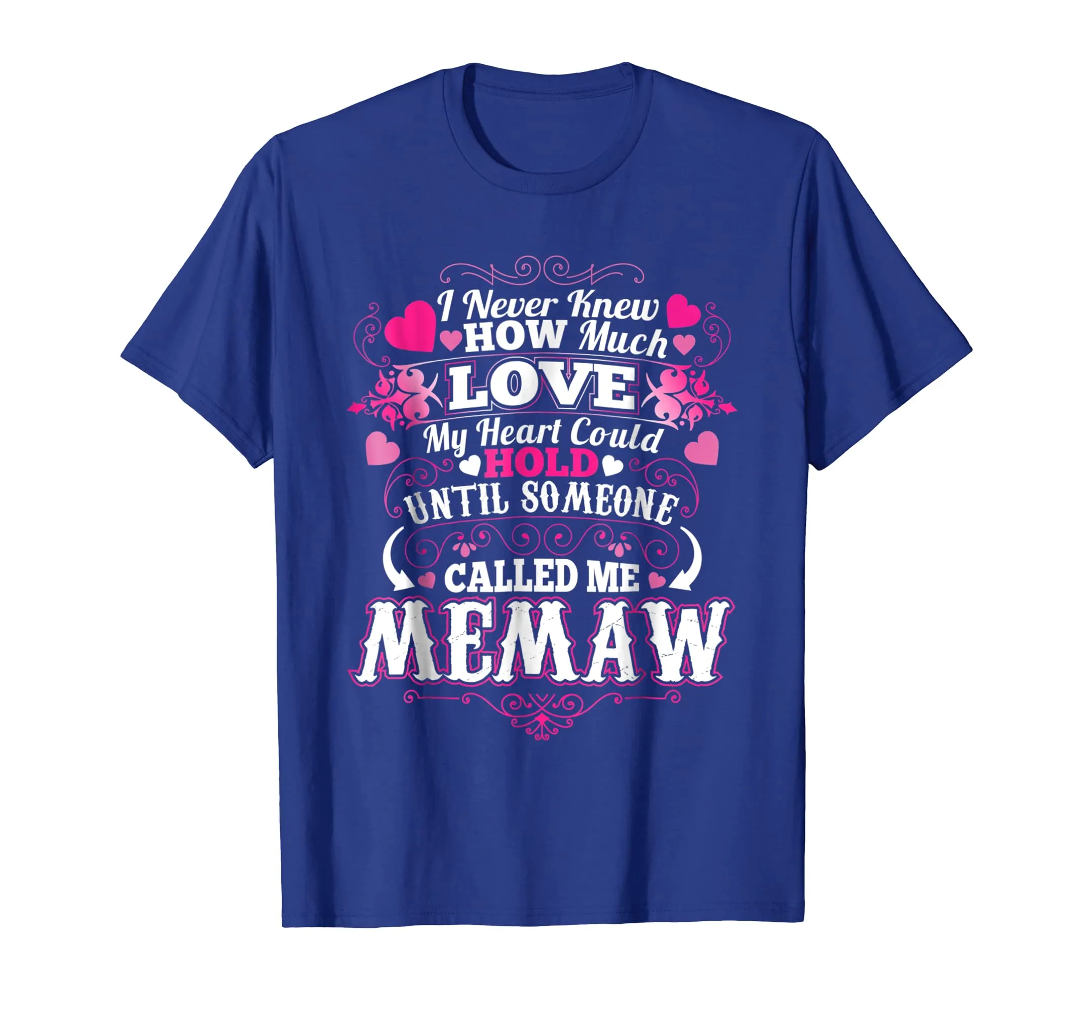 My Mother Loves Being Called a Memaw T shirt Gift