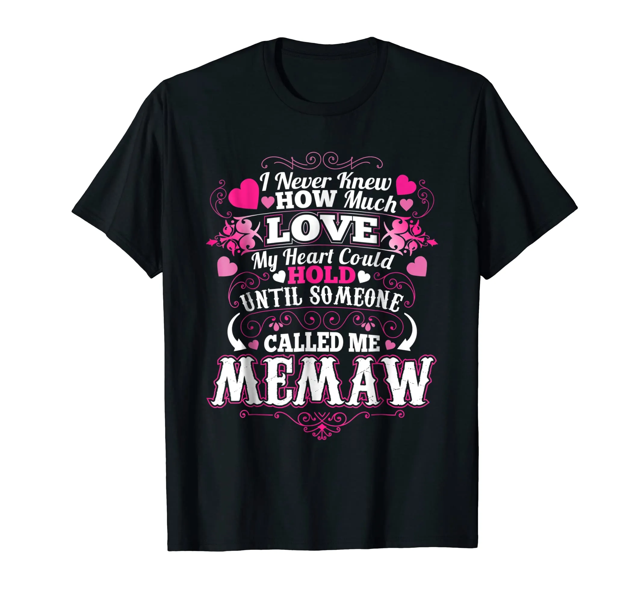 My Mother Loves Being Called a Memaw T shirt Gift