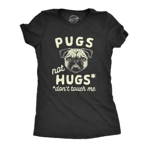 Pugs Not Hugs Coronavirus Women's T Shirt