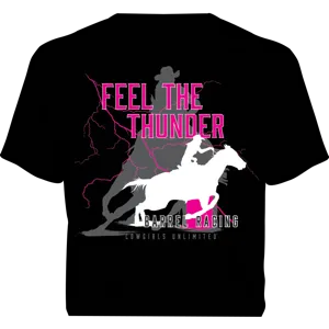 "Feel the Thunder - Barrel Racer" Western Cowgirls Unlimited T-Shirt