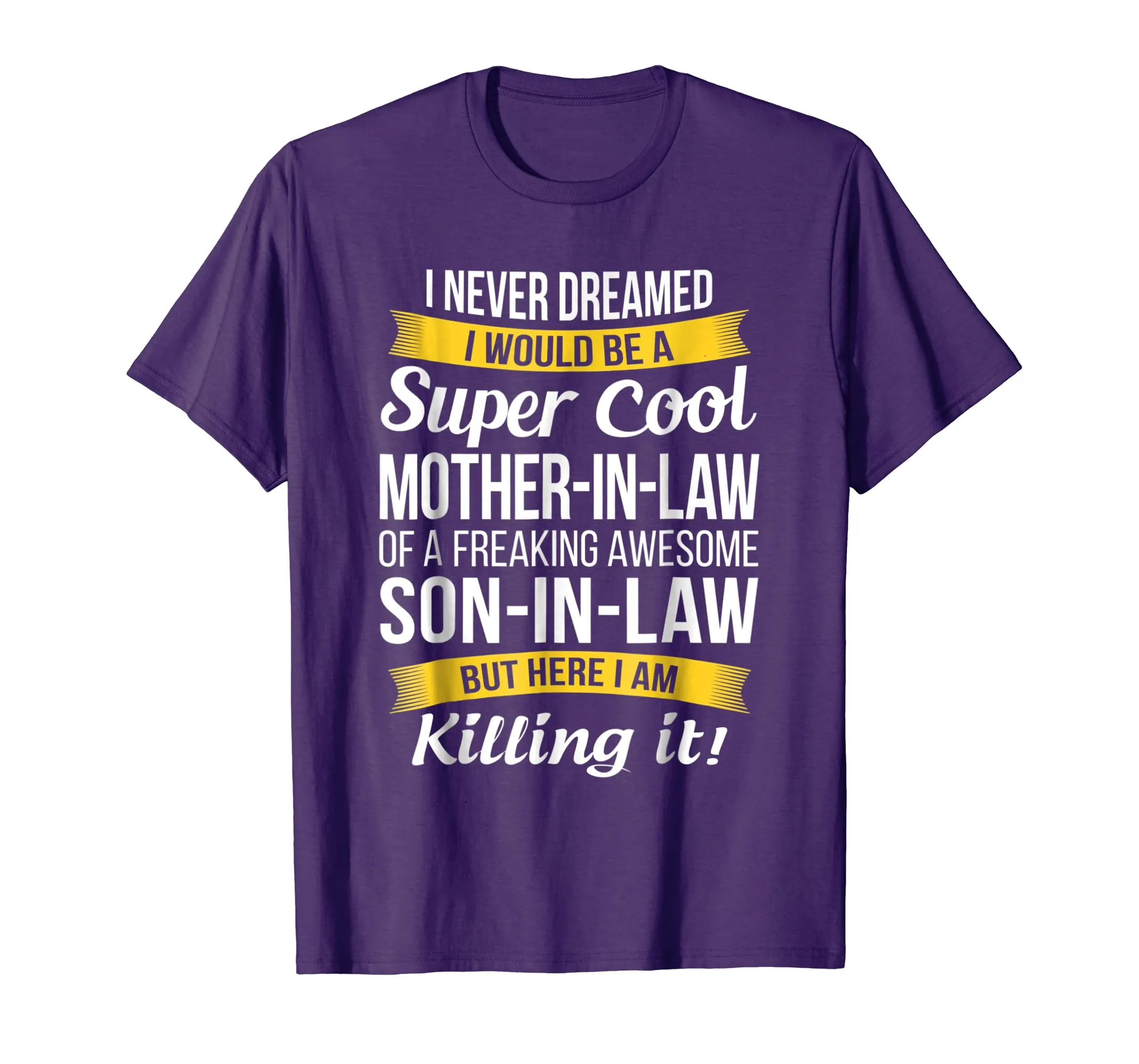 Super Cool Mother in Law of Son in Law T Shirt Funny Gift