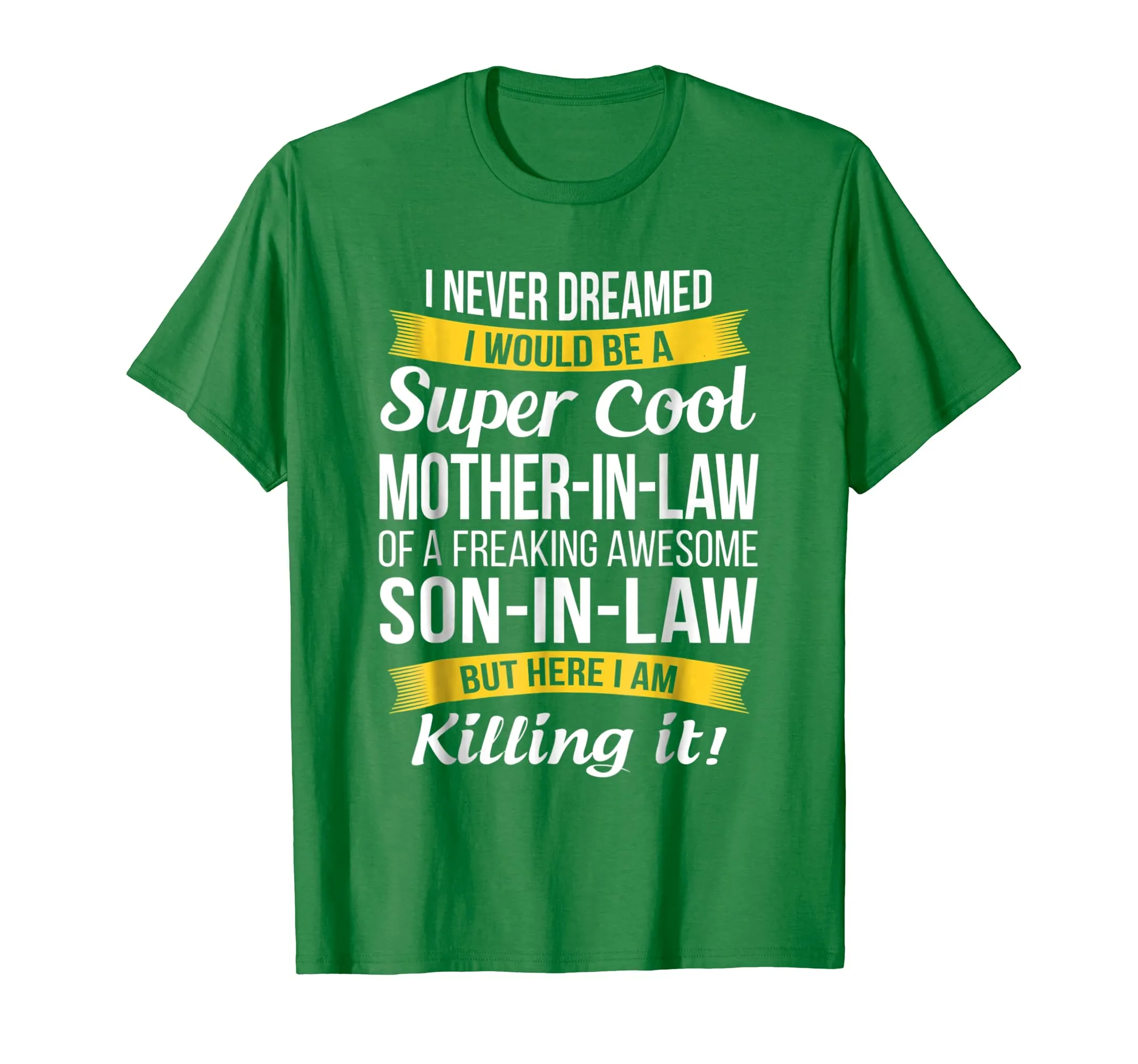 Super Cool Mother in Law of Son in Law T Shirt Funny Gift