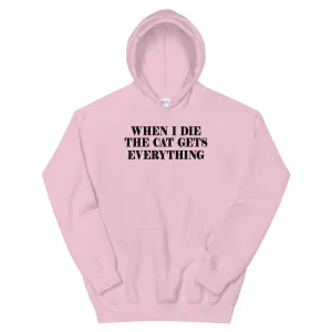 The Cat Gets Everything Unisex Hoodie