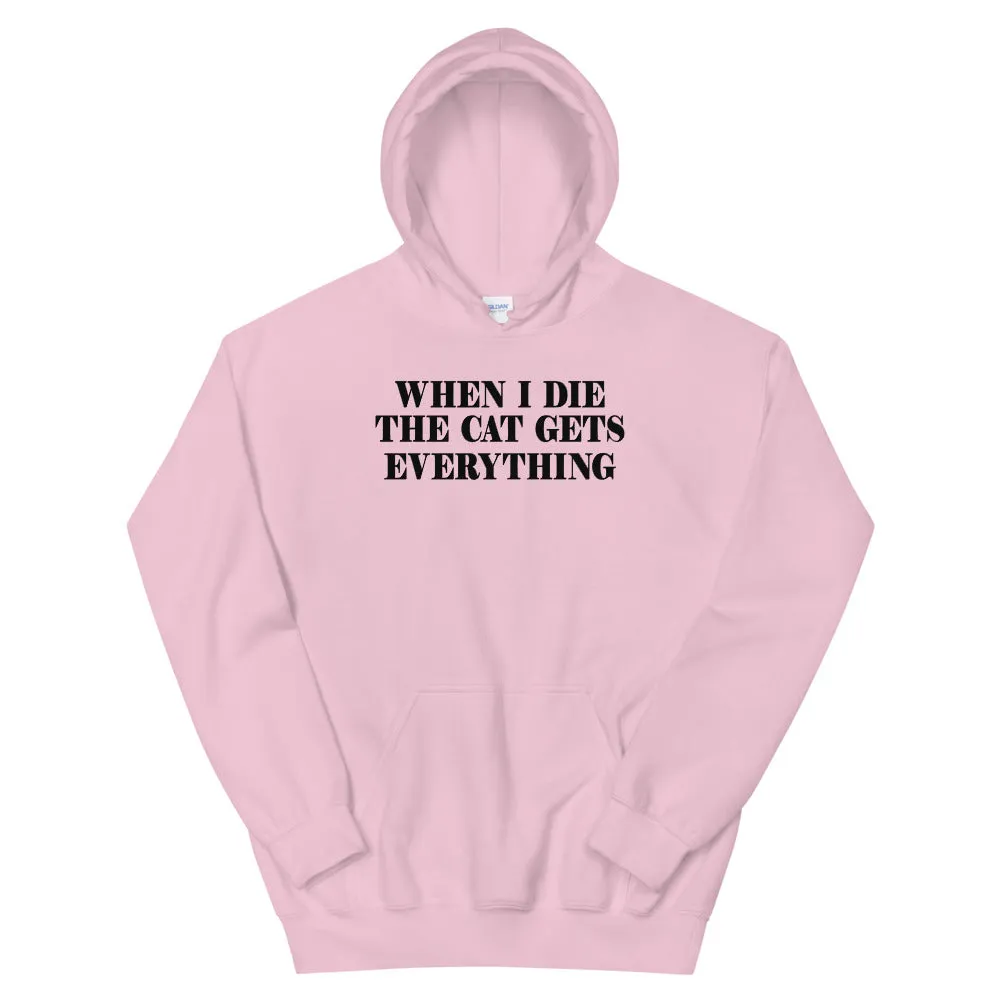 The Cat Gets Everything Unisex Hoodie