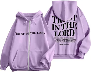 Women's Trust In The Lord Full Zip Up Christian Hoodies Comfort Fleece Lined Aesthetic with Hood Jackets 2024 Jesus